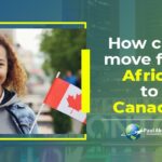 Migration To Canada For Africans Made Easy Along With Sponsorship Visa